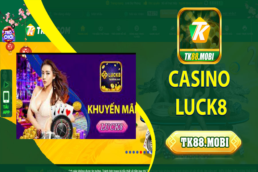 cách chơi casino Luck8 online hấp dẫn